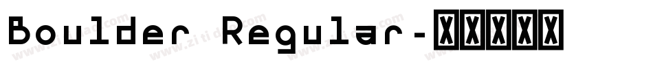 Boulder Regular字体转换